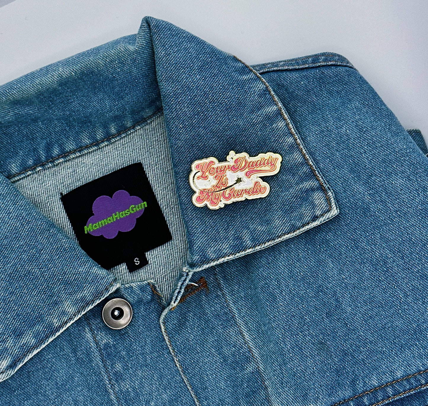 "Your Daddy Is My cardio" Enamel Pin